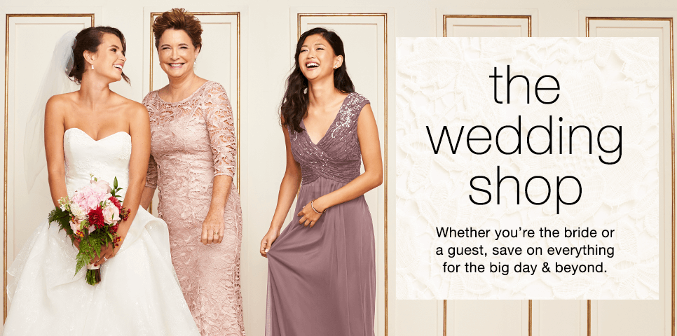 The Wedding Shop: Whether you’re the bride or a guest, save on everything for the big day & beyond. The Wedding Shop: Whether you’re the bride or a guest, save on everything for the big day & beyond.