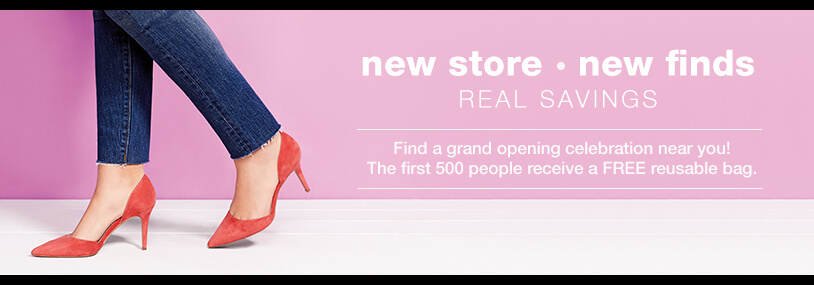 grand opening celebration doors open at 8am. The first 1000 guests receive a FREE reusable bag! Plus enjoy gift card prizes, giveaways and incredible savings in your newest, easy-to-shop, stores.