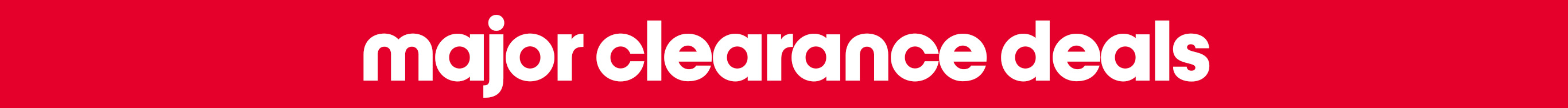 Major Clearance Deals