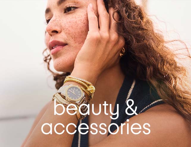 Beauty and Accessories