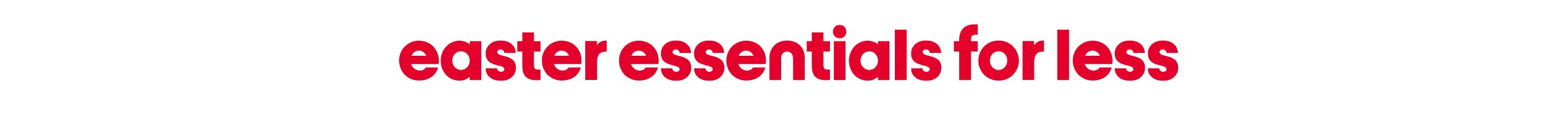 easter essentials for less