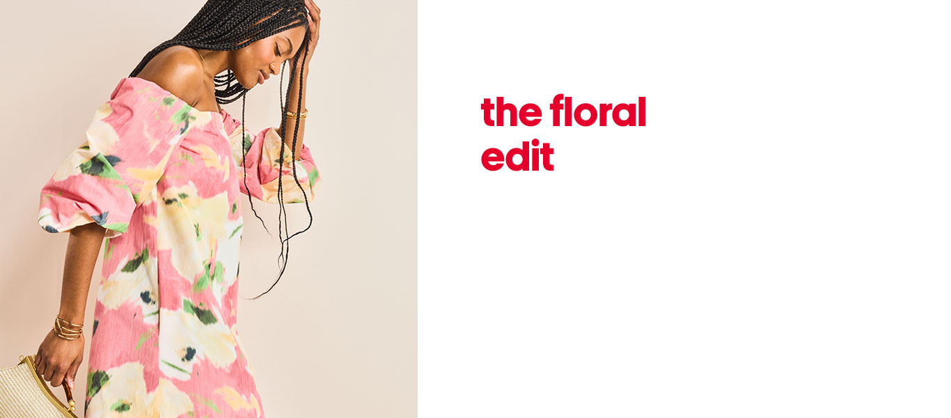 the floral
edit
