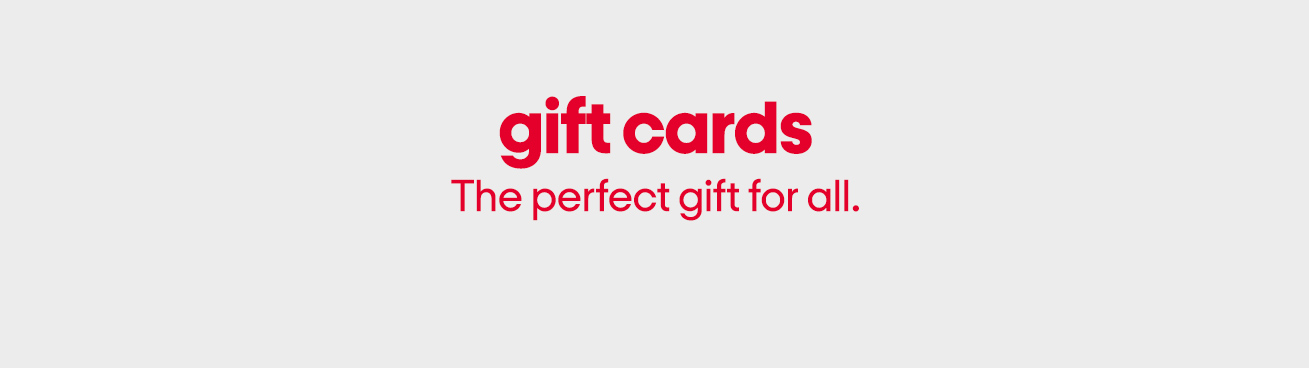 Gift
  cards. The perfect gift for all.