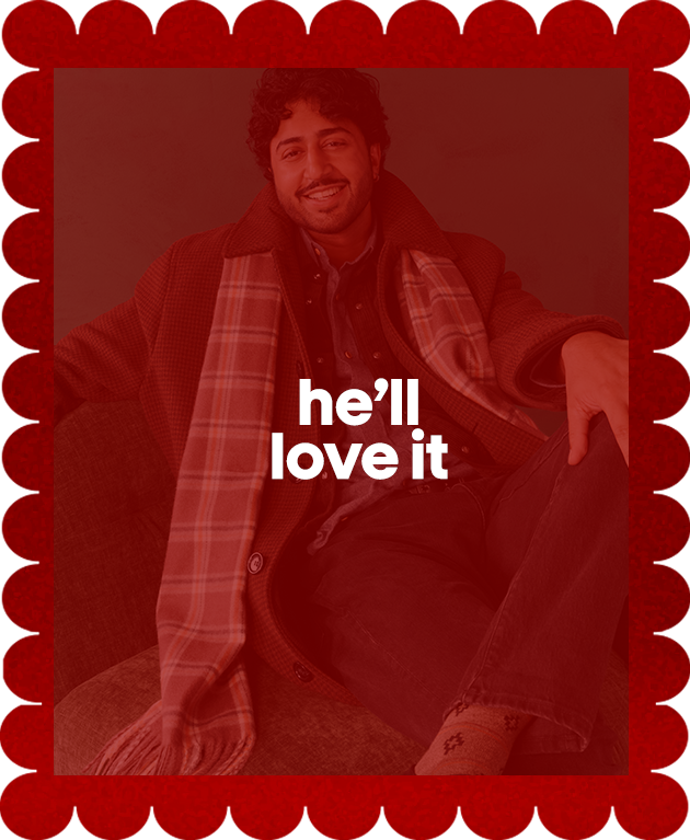He'll love it.